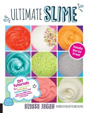 Ultimate Slime: DIY Tutorials