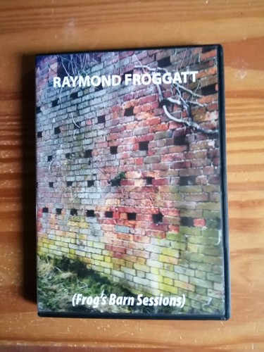 Raymond froggatt barn sessions - raymond,