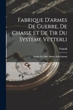 Vetterli - Fabrique D'armes De