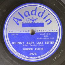 Hear! R&B 78 Johnny Fuller - Johnny Ace'S Last Letter / Fool'S Paradise On Aladd