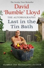 Last in the Tin Bath: The Autobiography,David Lloyd- 9781471150456