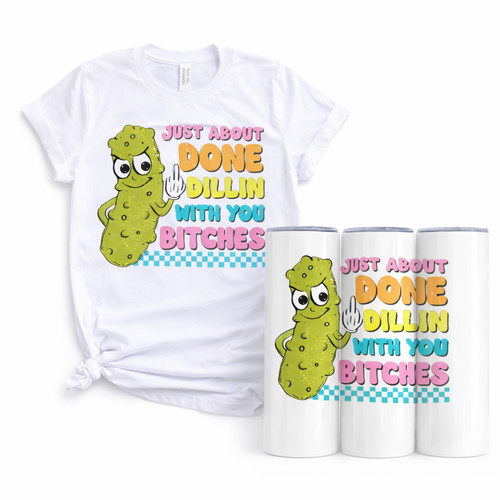 Done dillin pickle - dillin, matching