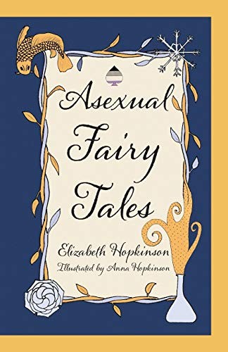 Asexual fairy tales - asexual,