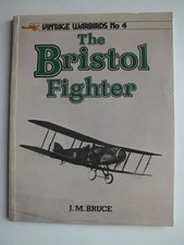 The Bristol Fighter (Vintage Warbirds 4)