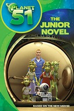Planet 51: The Junior Novel by Bright, J. E. Paperback Book The Cheap Fast Free