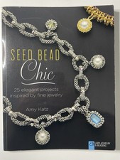 Seed Bead Chic : 25 Elegant