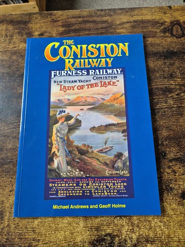 The coniston railway furness - coniston,