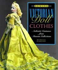 Sewing Victorian Doll Clothes