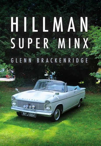 Hillman super minx glenn - minx, by
