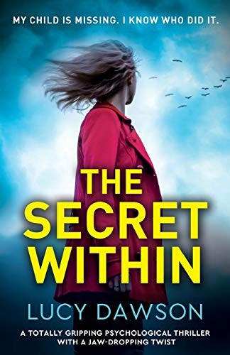 The secret within totally - the, a