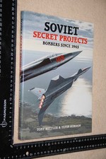 SOVIET SECRET PROJECTS Bombers