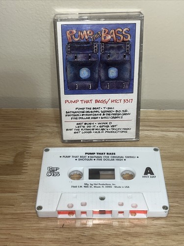 Pump that bass cassette s - that,