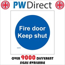 SIGN Fire door keep shut