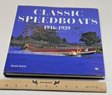 Classic Speedboats, 1916-1939