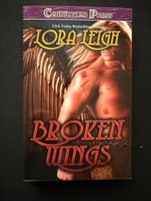 Broken Wings By Lora Leigh, book from Cerridwen Press.