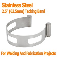 Stainless Steel Clamp 2.5" /63.5mm Tacking Band For Welding Fabrication Projects