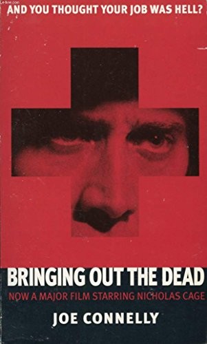Bringing out the - bringing, dead