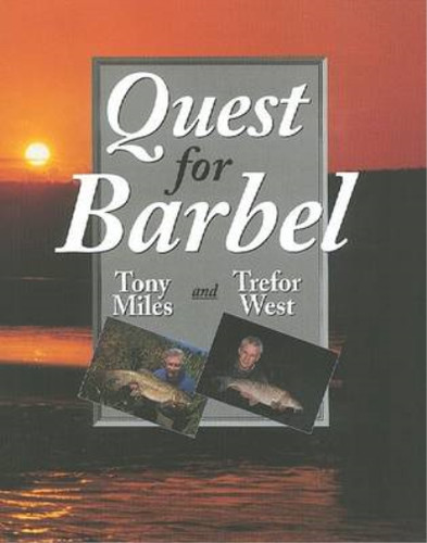 Quest for barbel tony miles - quest,