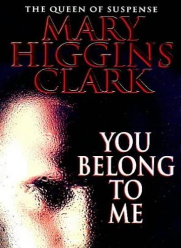 You belong mary higgins - me-mary,