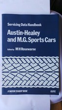 AUSTIN HEALEY & MG CARS SERVICING DATA HANDBOOK WORKSHOP MANUAL 100 3000 SPRITE