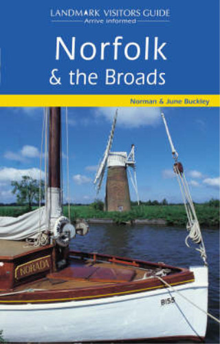 Norfolk and the - , broads