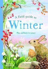 A Field Guide to Winter - 9780500653548