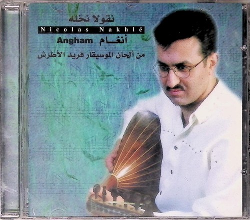 Nicolas nakhlé angham cd - nakhlé,