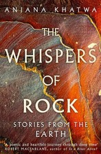 The Whispers of Rock: Stories