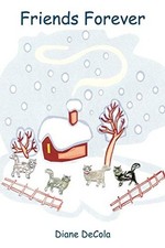 			Friends Forever by DeCola, Diane  New 9781425979980 Fast Free Shipping<-		