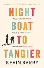 Night Boat to Tangier,Kevin Barry- 9781782116202