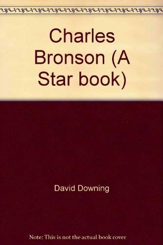 Charles bronson downing - bronson,,