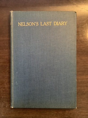 Nelson last diary - nelson's,