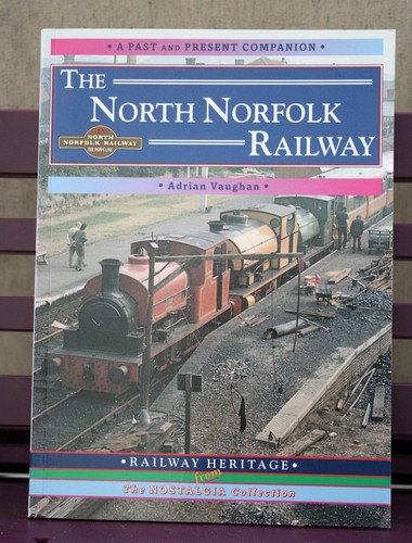 The north norfolk railway - norfolk, railway: