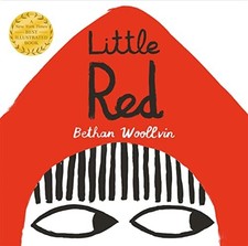 Little Red - Bethan Woollvin