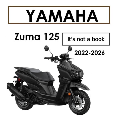2022 2026 yamaha zuma - zuma, 125