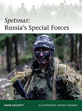 Spetsnaz: Russia's Special Forces (Elite)-Mark Galeotti,Johnny S