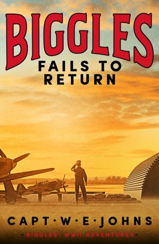 Biggles fails return - fails,