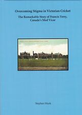 Signed L/E - Francis Terry Canada's Mad Vicar (2022) Somerset CCC,  cricket
