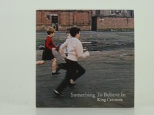 KING CREOSOTE SOMETHING TO BELIEVE IN (D6) 1 Track Promo CD Single including Car