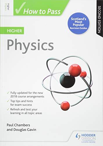 How pass higher physics - to,