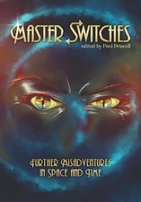 Master Switches: Further