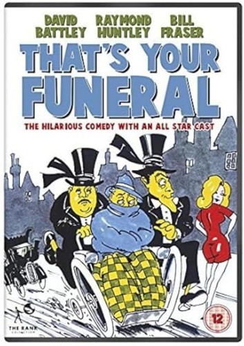 That your funeral dvd - that's,