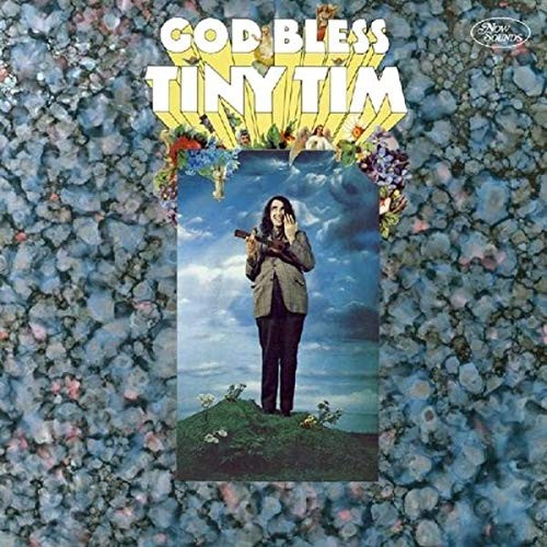 Tiny tim god - tiny, bless