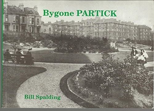 Bygone partick spalding - bygone,