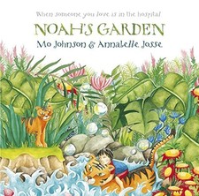 NOAH'S GARDEN: WHEN SOMEONE
