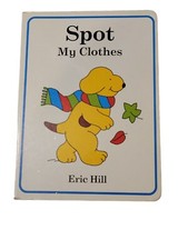 My Clothes (Spot) - Board book