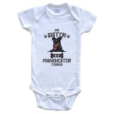My Sister Is A Manchester Terrier Cute Dog Breed Baby Bodysuit