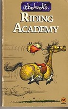 Thelwell's Riding Academy