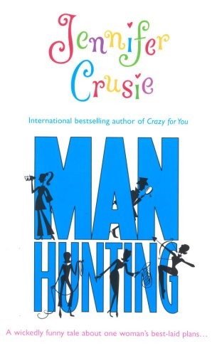 Manhunting jennifer crusie - manhunting,jennifer, crusie-