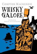 Whisky Galore by Sir Compton Mackenzie Book The Cheap Fast Free Post